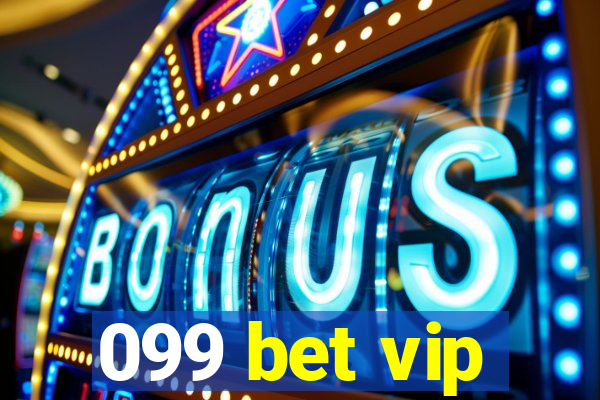 099 bet vip